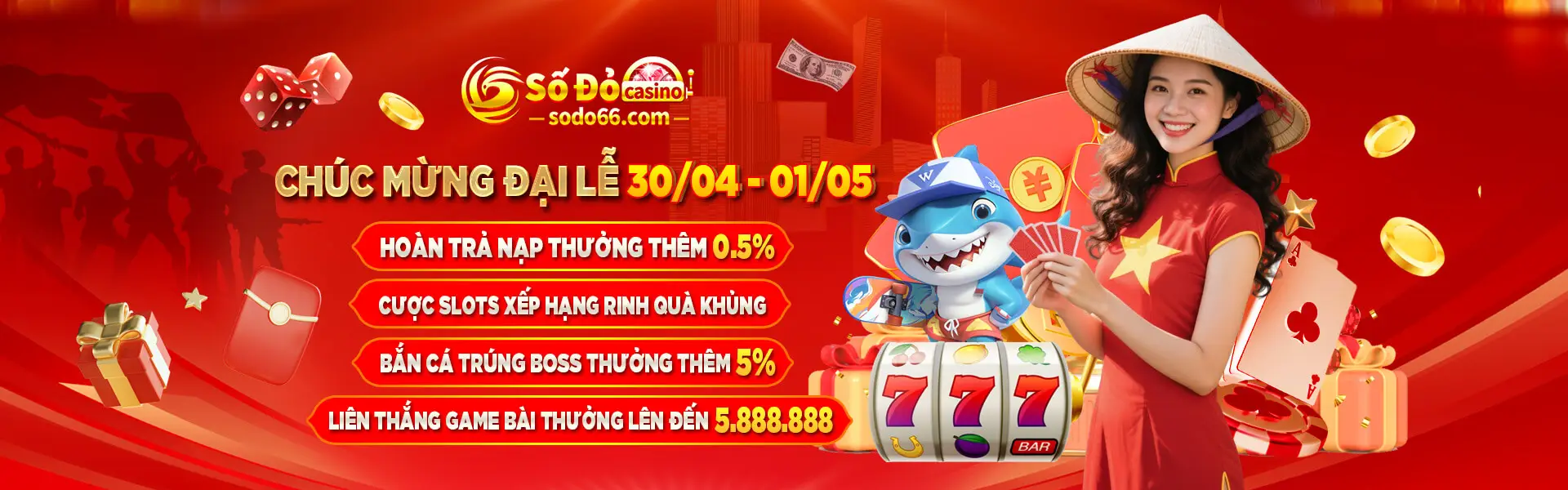 SODO - SODO66 chào mừng lễ 30/4 - 1/5